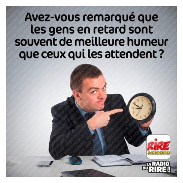 en retard...