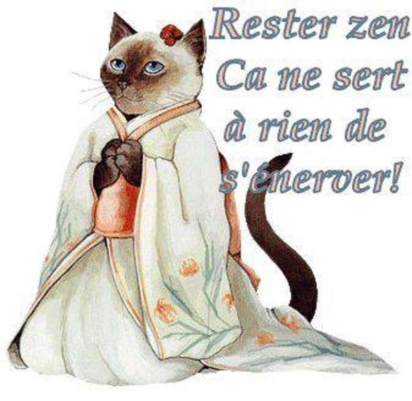 On reste zen.....