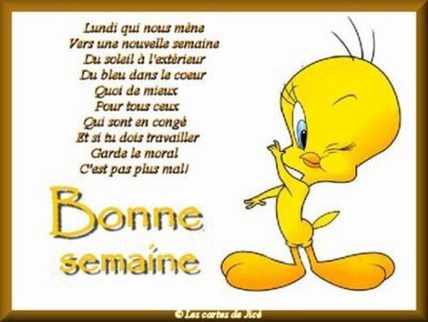 Bonne semaine....