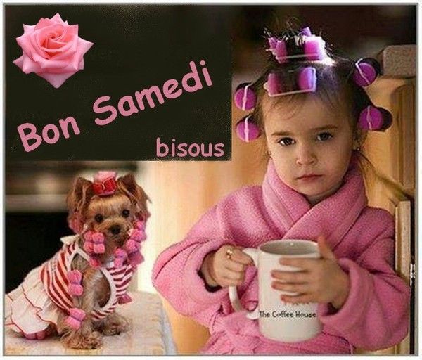 bon samedi